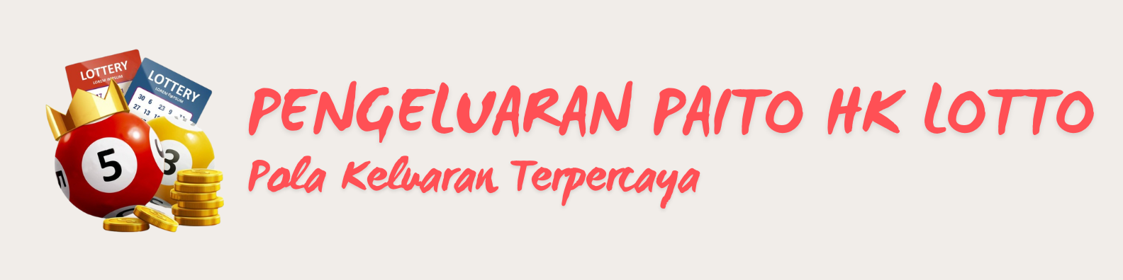 Pengeluaran Paito HK Lotto